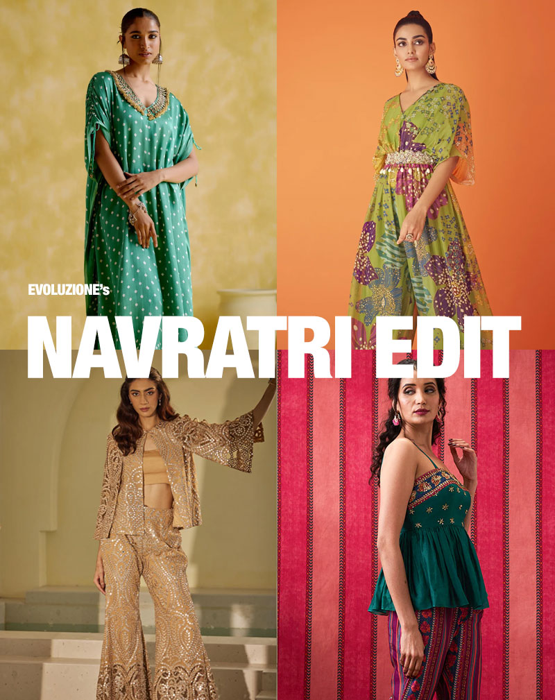 Celebrate Navratri in Style with Evoluzione's Designer Edit