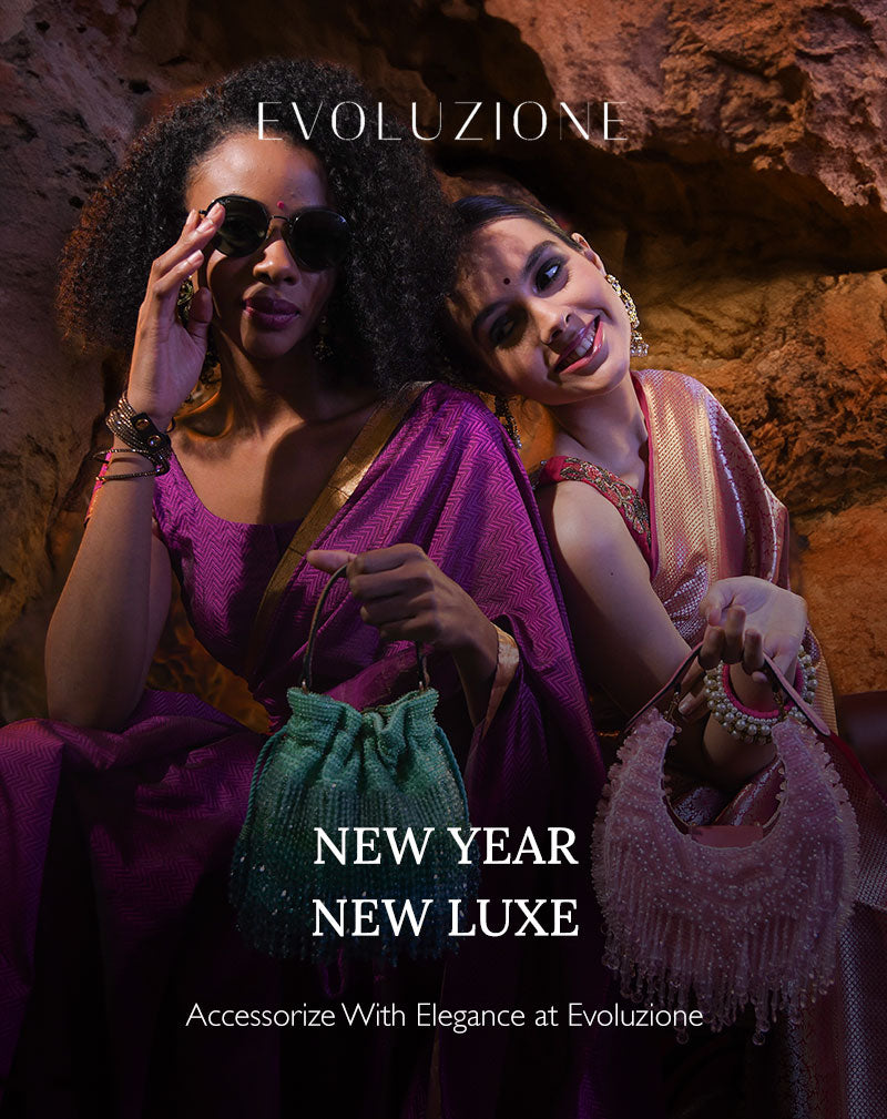 New Year, New Luxe: Accessorize With Elegance at Evoluzione